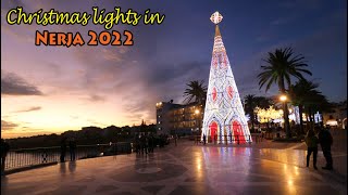 Christmas lights in Nerja 2022 [upl. by Annekahs]