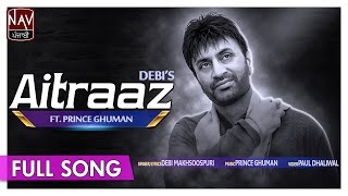 Aitraaz Full Song  Debi Makhsoospuri  Superhit Punjabi Sad Songs  Priya Audio [upl. by Logan735]