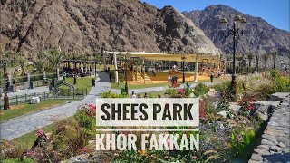 Shees Park Khor Fakkan …………travel enjoyment [upl. by Keldah17]