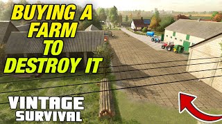 I BOUGHT A FARM AND THEN DEMOLISHED IT  Vintage Survival Farming Simulator 22  Episode 31 [upl. by Powers]