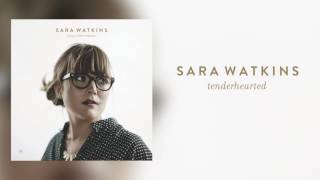 Sara Watkins  quotTenderheartedquot Audio Only [upl. by Adniroc332]