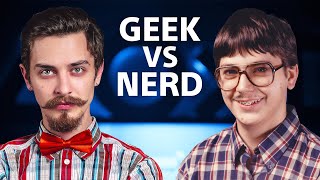 Geek vs Nerd vs Gamer [upl. by Amathist645]