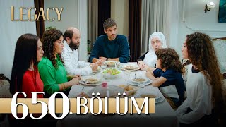 Emanet 650 Bölüm  Legacy Episode 650 [upl. by Sanferd]