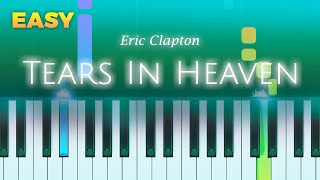 Eric Clapton  Tears In Heaven  EASY Piano TUTORIAL by Piano Fun Play [upl. by Heidi]