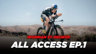 IRONMAN STGEORGE  ALL ACCESS EP 01 [upl. by Eycal]