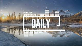 Cinematic Documentary Calm by Infraction No Copyright Music  Daily [upl. by Voltz]