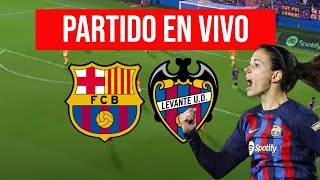 BARCELONA FEMENINO vs LEVANTE en VIVODIRECTO FINAL SUPERCOPA [upl. by Nothgiel796]