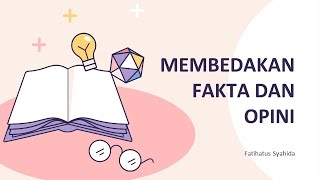 Membedakan Fakta dan Opini Materi Pembelajaran Teks Artikel Kelas XII [upl. by Grassi122]