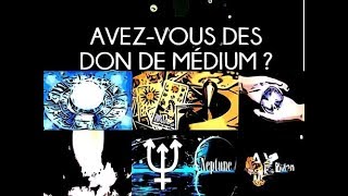 Avez vous des dons de voyance amp aptitudes à la médiumnitéPartie 1 [upl. by Soren]