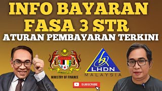 INFO STR ATURAN BAYARAN TERKINI FASA 3 STR 2024 [upl. by Tran]