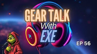 Ark of War  Gear Talk with EXE EP 56 [upl. by Coulson875]