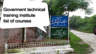 Goverment technical training institute mughalpura Lahore Introducation and list of courses [upl. by Dranyar]