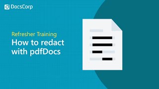 How to redact text in PDFs with pdfDocs  DocsCorp [upl. by Jaddo]