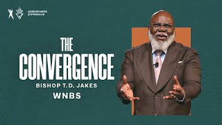 The Convergence Bishop TD Jakes [upl. by Meletius]