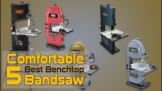 Comfortable 5 Best Benchtop Bandsaw 2018  Table Top Bandsaw Review [upl. by Mikeb]