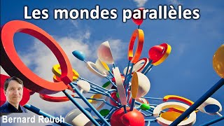 Les mondes parallèles [upl. by Aspasia]