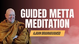 Guided Metta Meditation  26 December  Ajahn Brahm Meditation Retreat 2023 [upl. by Nodyarg848]