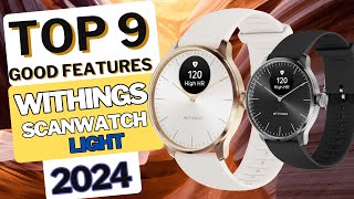 TOP 9 Great Features on Withings ScanWatch Light [upl. by Ennywg]