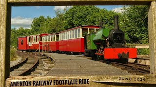 AMERTON RAILWAY FOOTPLATE RIDE BAGNALL ISABEL JUNE 23RD 2024 [upl. by Earle]