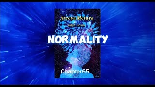 Normality chapter 65 novel audiobook [upl. by Zrike]