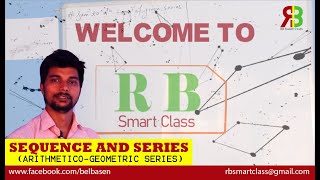 Sequence and Series ArithmeticoGeometric II Grade 11 II RB Smart Class [upl. by Waly]