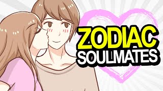 The Perfect Soulmate for Each Zodiac Sign [upl. by Aihsiek780]