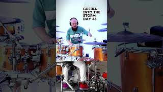 Gojira  Into The Storm  Day 45 Tempo is There Snare is Not 🥁😅  drums challenge [upl. by Nandor]