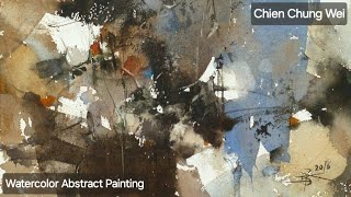 Chien Chung Wei Watercolor Abstract Painting Lesson  EPC ArtCourse [upl. by Eipper]