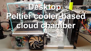 Desktop Peltier coolerbased cloud chamber [upl. by Afihtan]