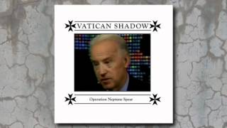 Vatican Shadow  Operation Neptune Spear Part Three [upl. by Anastassia]