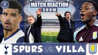 Tottenham 41 Aston Villa  Match Reaction Show [upl. by Melborn]