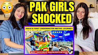 PAK GIRLS REACTION ON INDIA’S FIRST UNDERWATER METRO JOURNEY VLOG  MOST EXPENSIVE INAUGURATION RIDE [upl. by Laon]