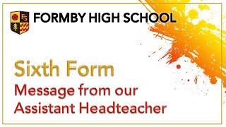 FHS Sixth Form Message from our Assistant Headteacher [upl. by Philo275]