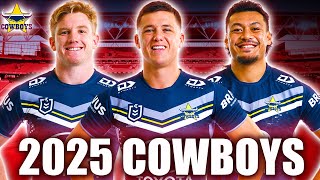 2025 North Queensland Cowboys Officially Contracted 30 Men LineUp [upl. by Egide]