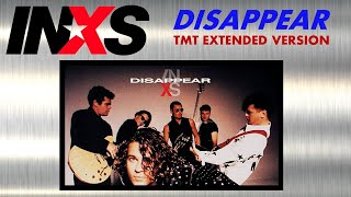 INXS  Disappear TMT Extended Version [upl. by Vogeley]