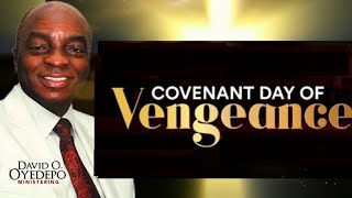 Bishop Oyedepo declares Vengeance on the camp of our enemies  Prophetic declaration [upl. by Anahsohs]