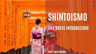 Breve introduzione allo shintoismo [upl. by Londoner]