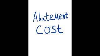 Environmental Economics Abatement Cost 1 [upl. by Rochell493]