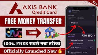 Axis Bank Credit Card To Bank Account Money Transfer  Flipkart Axis Bank Credit Card Money Transfer [upl. by Townsend]