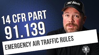 14 CFR 91139 Emergency Air Traffic Rules  What Happens During Airspace Shutdowns [upl. by Shanon]