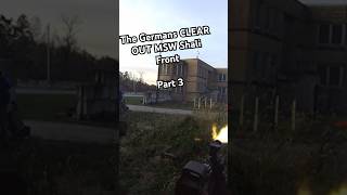 The Germans Clear Out Milsim West Shali Front Part 3 airsoft military ksk milsim shorts short [upl. by Clemens144]