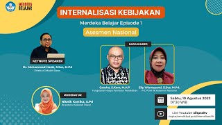 Internalisasi Kebijakan Merdeka Belajar Episode 1  Asesmen Nasional [upl. by Ihab]