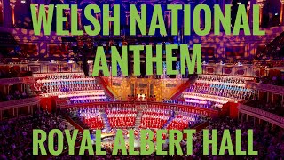 Best Welsh National Anthem at the Royal Albert Halloh the passion [upl. by Ostap]