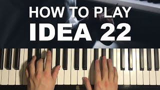 How To Play  Idea 22  Gibran Alcocer Piano Tutorial Lesson [upl. by Laughlin966]