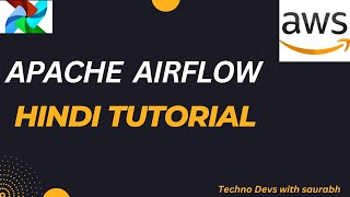 Apache Airflow Tutorial in Hindi  AWS Airflow part1 [upl. by Avirt146]