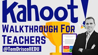 Kahoot Walkthrough for Teachers [upl. by Atinad]