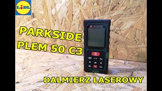 🛠️ Dalmierz Laserowy PARKSIDE PLEM 50 C3 🛠️  Test i Kalibracja  Unboxing [upl. by Alled]