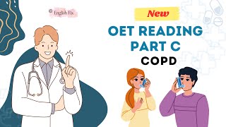 COPD OET READING Part C [upl. by Ylrac]