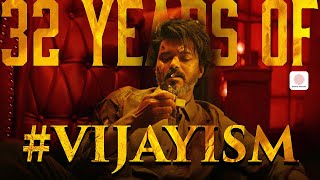 32 Years of VIJAYISM  Celebrating Thalapathy Vijay [upl. by Karola]