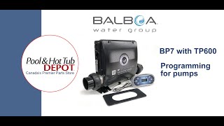 Balboa BP7 TP600 Configuration [upl. by Ruella]